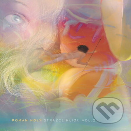 Roman Holý:  Strážce klidu Vol.2 (LP) - Roman Holý, Roman Holý
