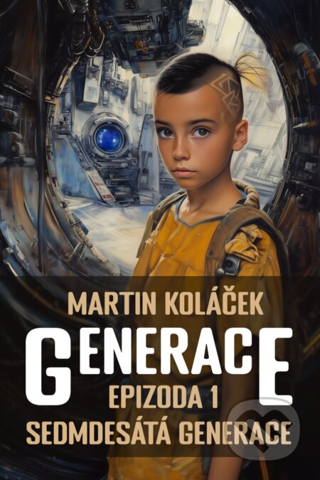 E-kniha: Generace (Martin Koláček). E-knihy jedou, 2025