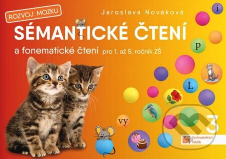 Sémantické čtení a fonematické čtení 3 - kniha z kategorie 1. stupeň