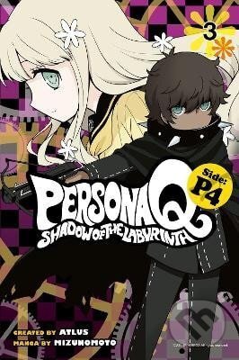 Kniha: Persona Q: Shadow Of The Labyrinth Side: P4 Volume 3 (Sou Tobita). , 2018