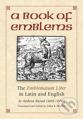 Kniha: A Book of Emblems (Andrea Alciati). , 2004