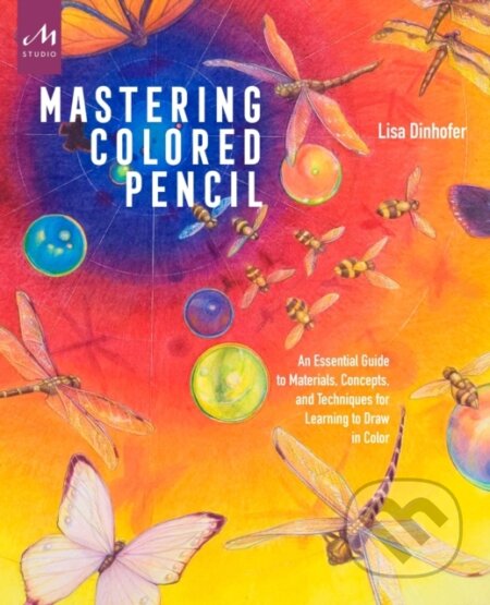 Kniha Mastering Colored Pencil