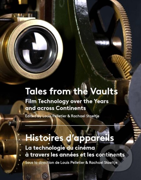 Kniha: Tales from the Vaults (Louis Pelletier a Rachael Stoeltje). Indiana University Press, 2023