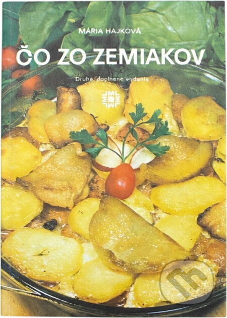 Kniha: Čo zo zemiakov (Mária Hajková). Osveta, 1990