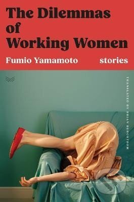 Kniha: Dilemmas of Working Women (Fumio Yamamoto). HarperCollins, 2025