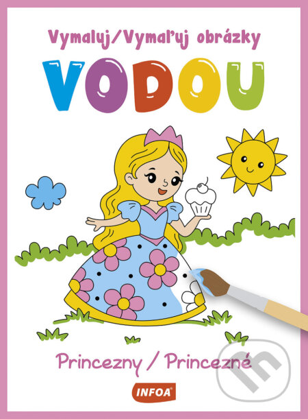 Vymaluj / Vymaľuj obrázky vodou Princezny / Princezné