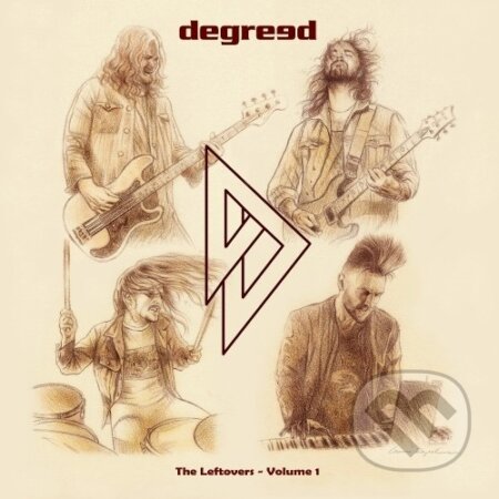 Degreed: The Leftovers - Volume 1 CD - Degreed, Degreed