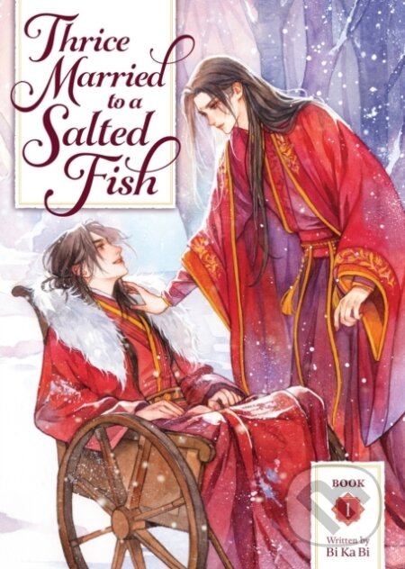 Kniha Thrice Married to a Salted Fish (Novel) Vol. 1