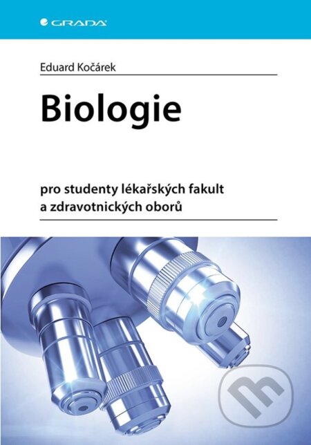 Kniha Biologie pro studenty lékařských fakult a zdravotnických oborů
