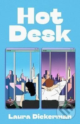 Hot Desk - Laura Dickerman