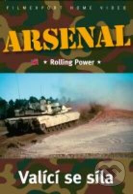 Arsenal 1. – Valící se síla - Steve Zaloga, Filmexport Home Video, 1996