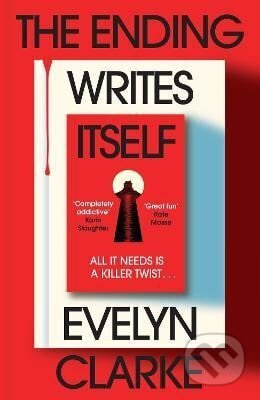 Ending Writes Itself - Evelyn Clarke