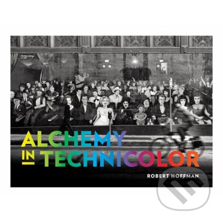 Kniha Alchemy in Technicolor