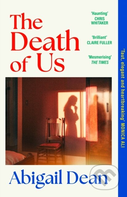 The Death of Us - Abigail Dean