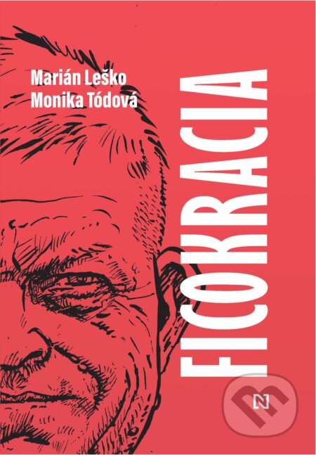 E-kniha: Ficokracia (Marián Leško). N Press, 2025