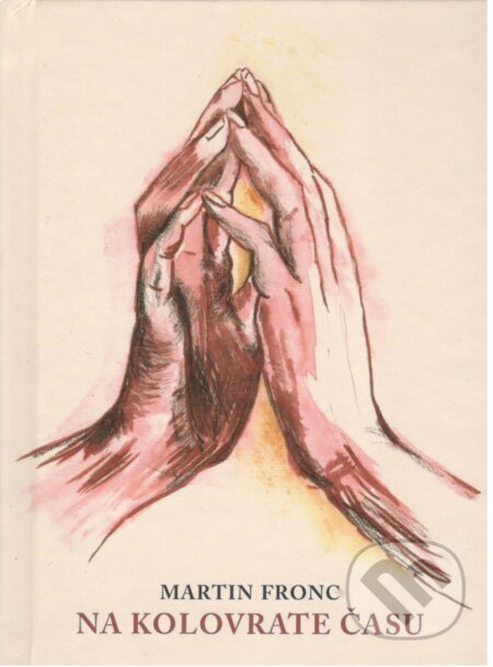 Kniha Na kolovrate času