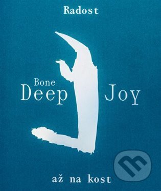 Radost až na kost - Jana Preková - Denisa Šťastná