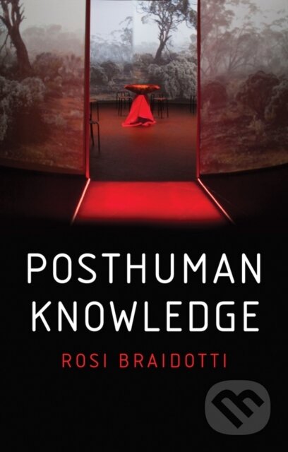 Kniha Posthuman Knowledge