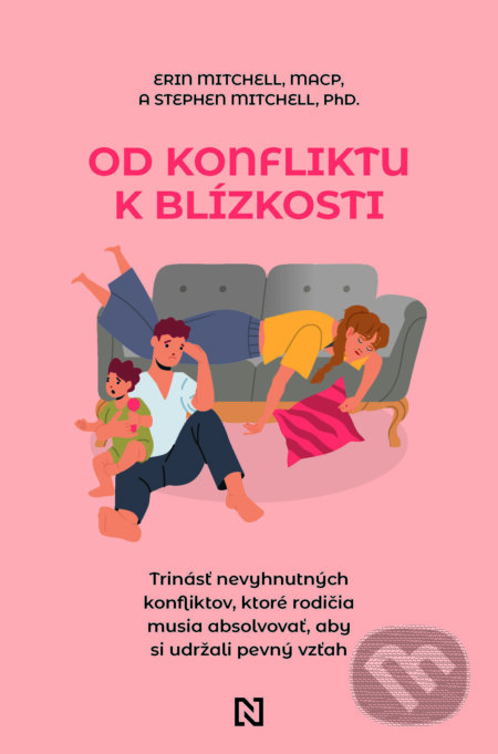 E-kniha: Od konfliktu k blízkosti (Erin Mitchell a Mitchell Stephen). N Press, 2025