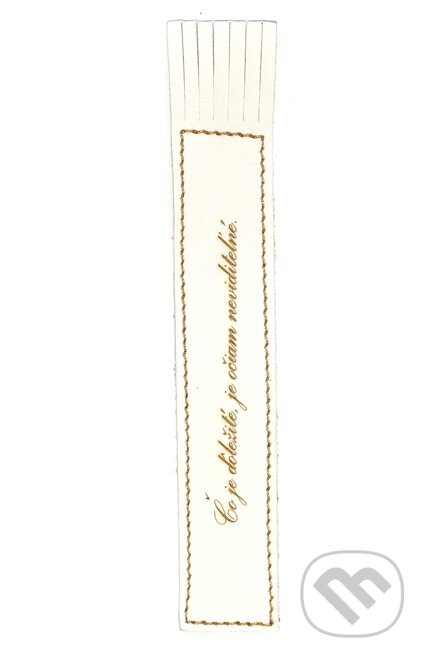 Záložka Čo je dôležité, je očiam neviditeľné