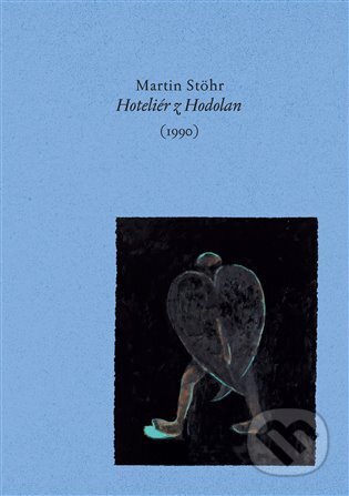 Hoteliér z Hodolan - Martin Stöhr