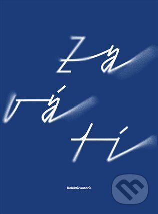 Zavátí - kol.