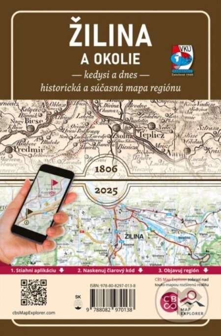 Žilina a okolie – Kedysi a dnes (1: 150 000)
