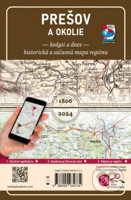 Prešov a okolie – Kedysi a dnes (1: 120 000)