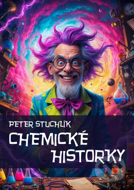 E-kniha: Chemické historky (Peter Stuchlík). E-knihy jedou, 2025