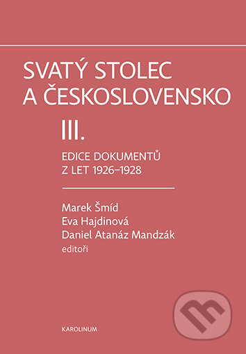 Svatý stolec a Československo III.