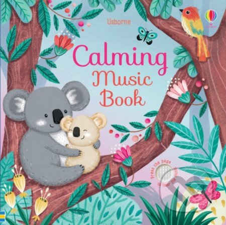 Kniha: Calming Music Book (Sam Taplin). Usborne, 2020