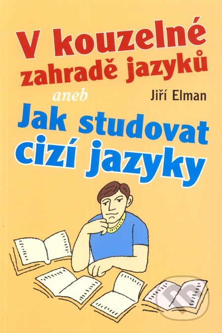 V kouzelné zahradě jazyků - Jiří Elman, Sobotáles, 2006