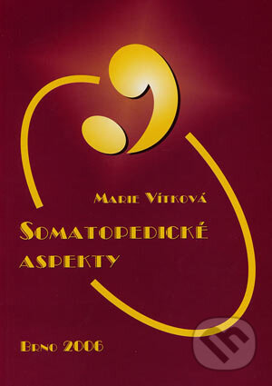 Somatopedické aspekty - Marie Vítková, Masarykova univerzita v Brně, Paido, 2006