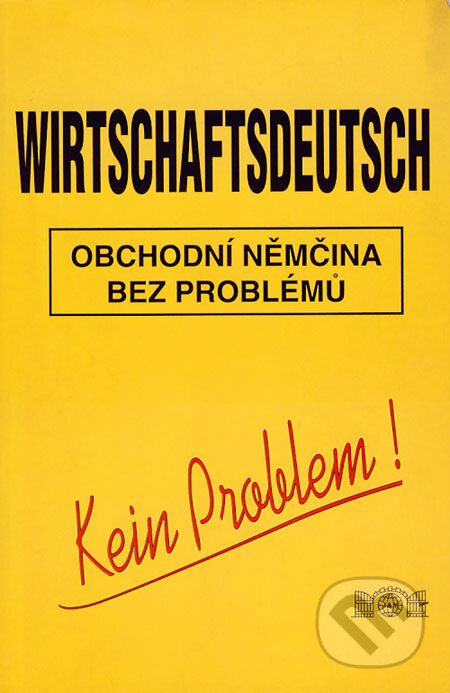 Wirtschaftsdeutsch, J&M Písek, 2000