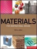 Materials for Inspirational Design, Rockport, 2007
