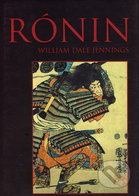 Rónin - William Dale Jennings, Fighters Publications, 2006