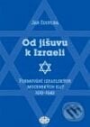 Od Jišuvu k Izraeli - Jan Zouplna, Libri, 2007