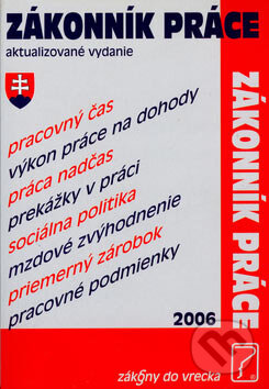 Zákonník práce - Lenka Hlaváčová, Poradca s.r.o., 2006