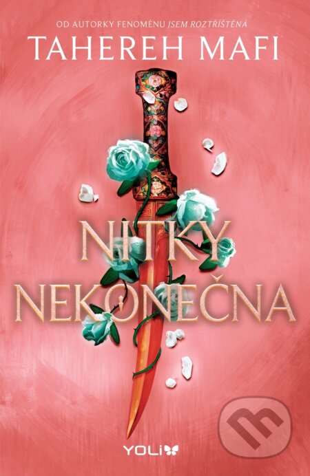 E-kniha: Nitky nekonečna (Tahereh Mafi). YOLi CZ, 2025