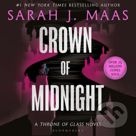 Audiokniha: Crown of Midnight (Sarah J. Maas). Bloomsbury, 2021