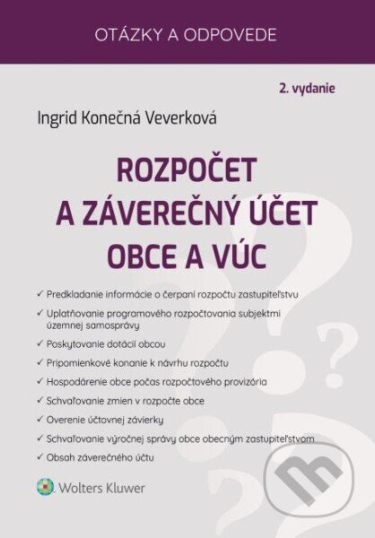 Rozpočet a záverečný účet obce a VÚC (Otázky a odpovede) - kniha z kategorie Veřejná správa