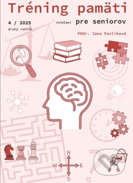 Kniha: Tréning pamäti (nielen) pre seniorov 4/2025 (Jana Pavlíková). Petit Press, 2025