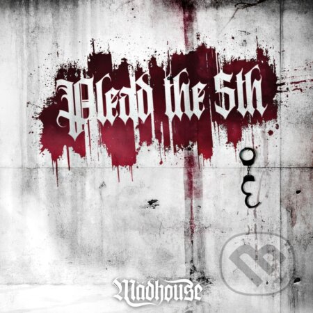 Madhouse: Plead The Fifth CD - Madhouse
