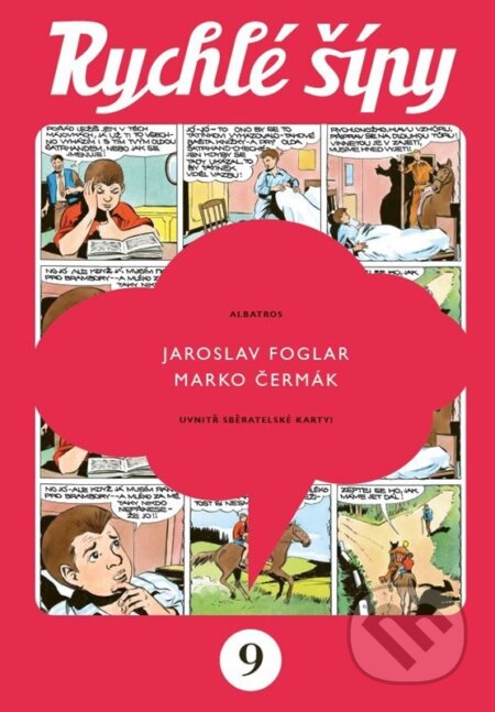 Kniha: Rychlé šípy - sběratelské vydání - 9. díl (Jaroslav Foglar). Albatros SK, 2025