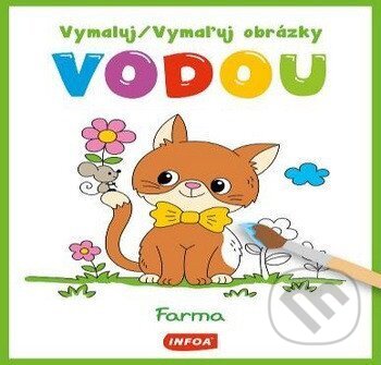 Vymaluj obrázky vodou - Farma / Vymaľuj obrázky vodou - Farma