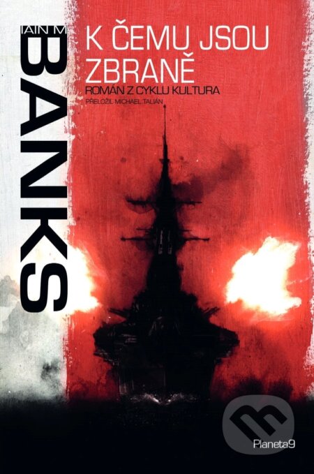 E-kniha: K čemu jsou zbraně (Iain M. Banks). , 2025