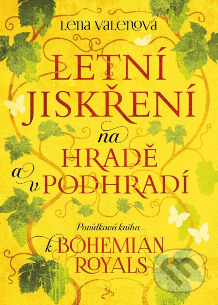 E-kniha: Letní jiskření na Hradě a v podhradí (Lena Valenová). Pointa, 2025