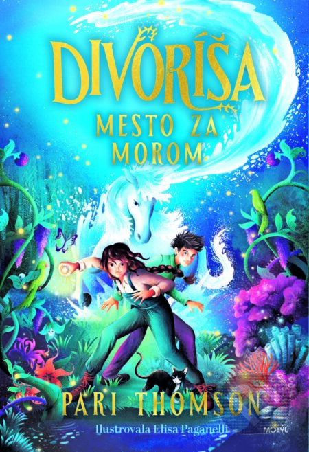 E-kniha: Divoríša: Mesto za morom (Pari Thomson). Motýľ, 2025