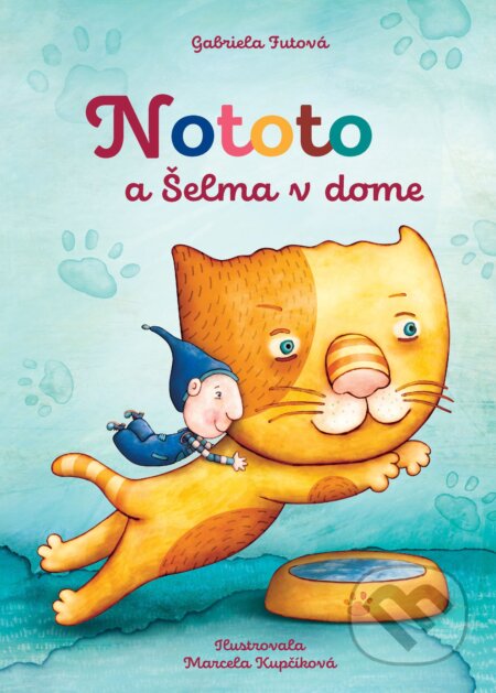 Nototo a šelma v dome