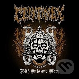 Hudební CD: Centinex: With Guts And Glory CD (Mystic Production). Mystic Production, 2025